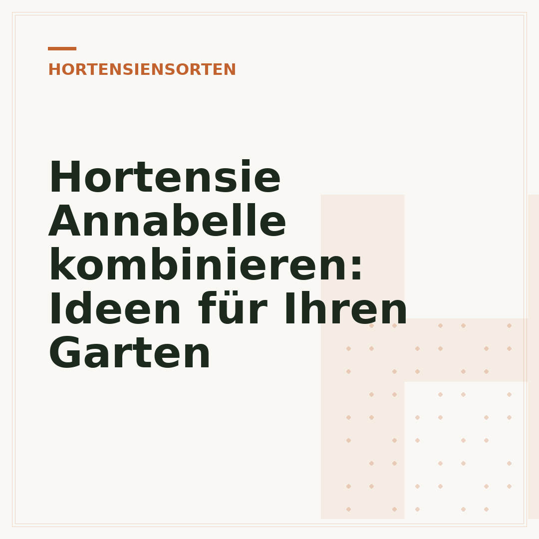 Hortensie Annabelle kombinieren: Ideen für Ihren Garten