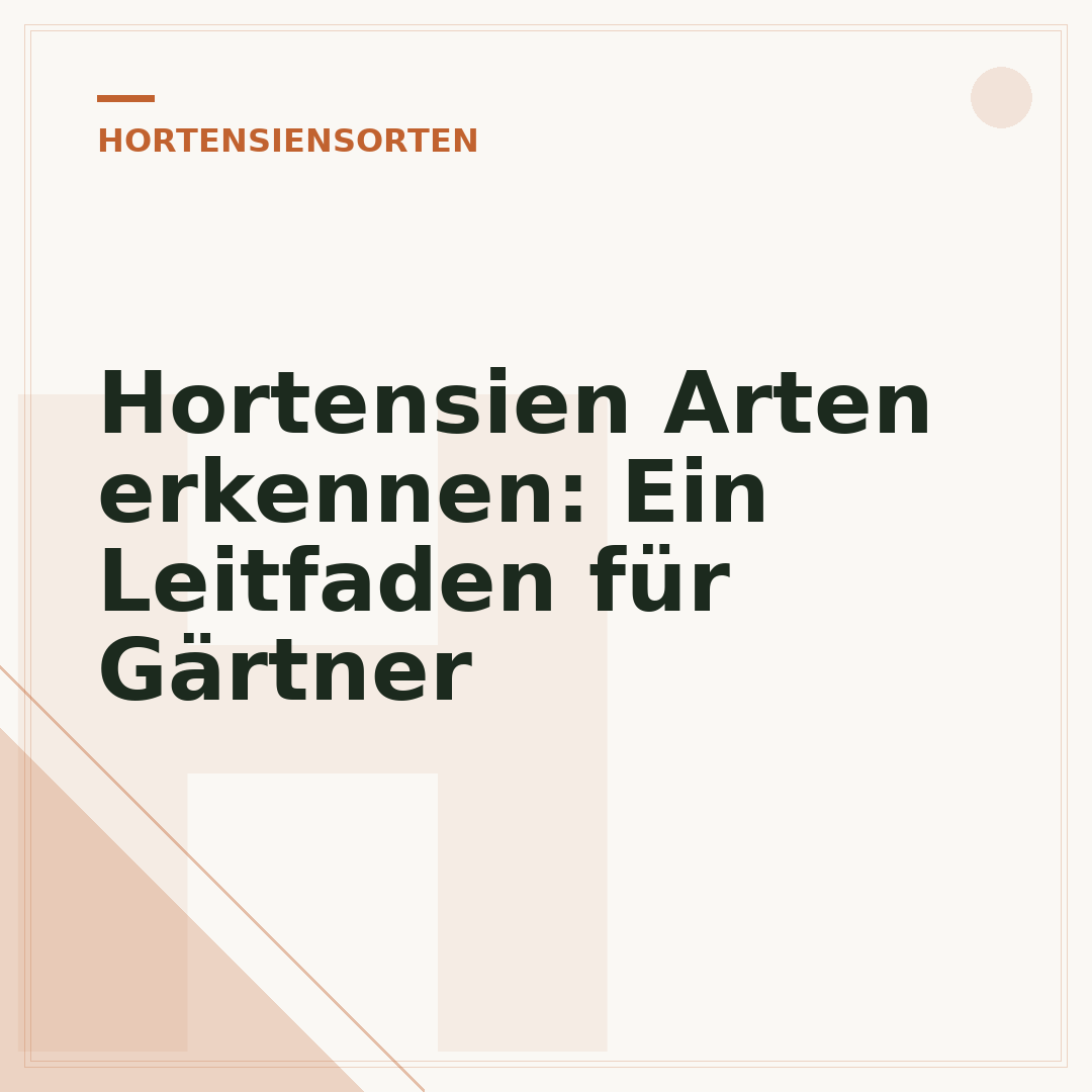 Hortensien Arten erkennen: Ein Leitfaden für Gärtner