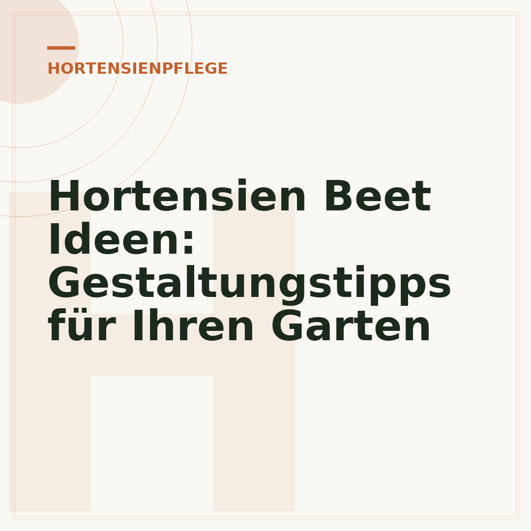 Hortensien Beet Ideen: Gestaltungstipps für Ihren Garten