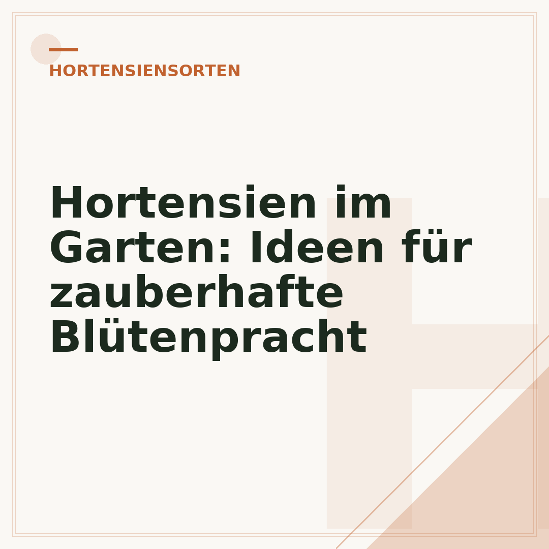 Hortensien im Garten: Ideen für zauberhafte Blütenpracht