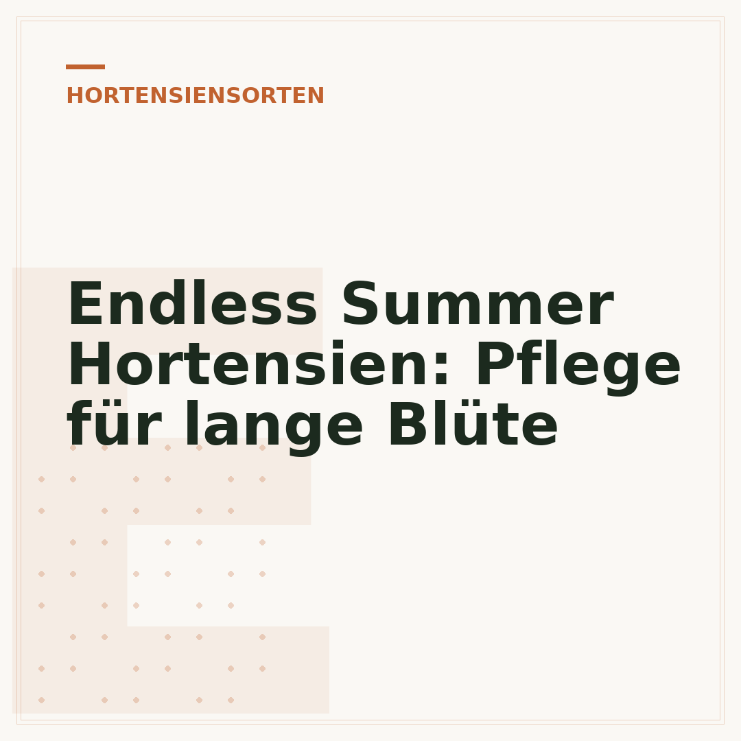 Endless Summer Hortensien: Pflege für lange Blüte
