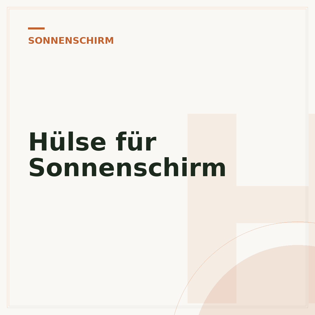 Hülse für Sonnenschirm