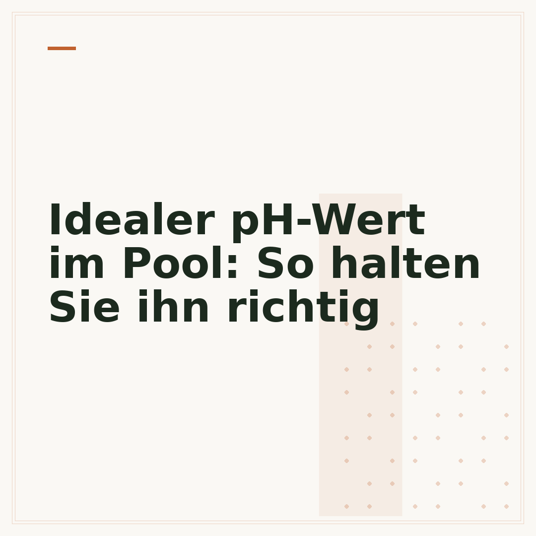 Idealer pH-Wert im Pool: So halten Sie ihn richtig