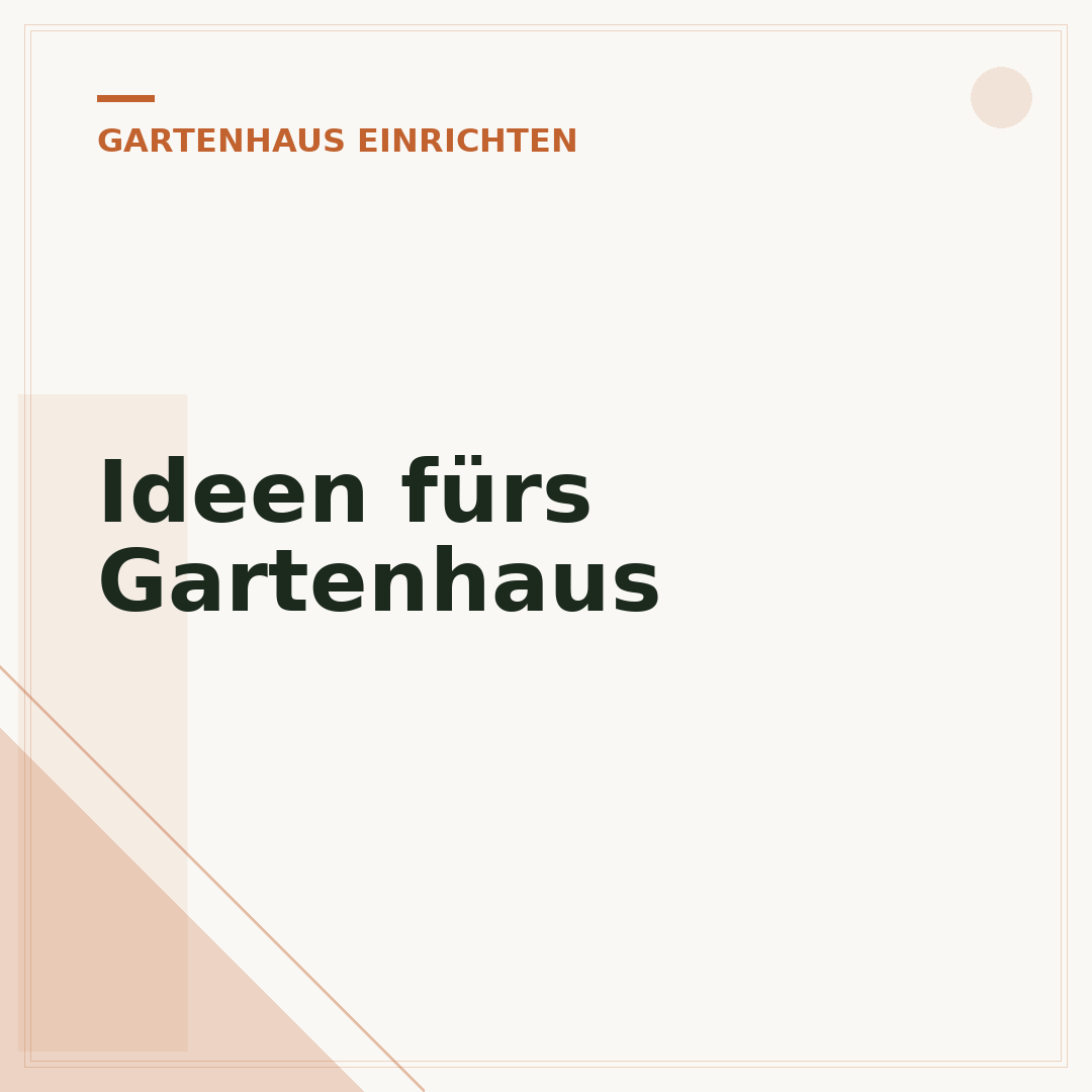 Ideen fürs Gartenhaus