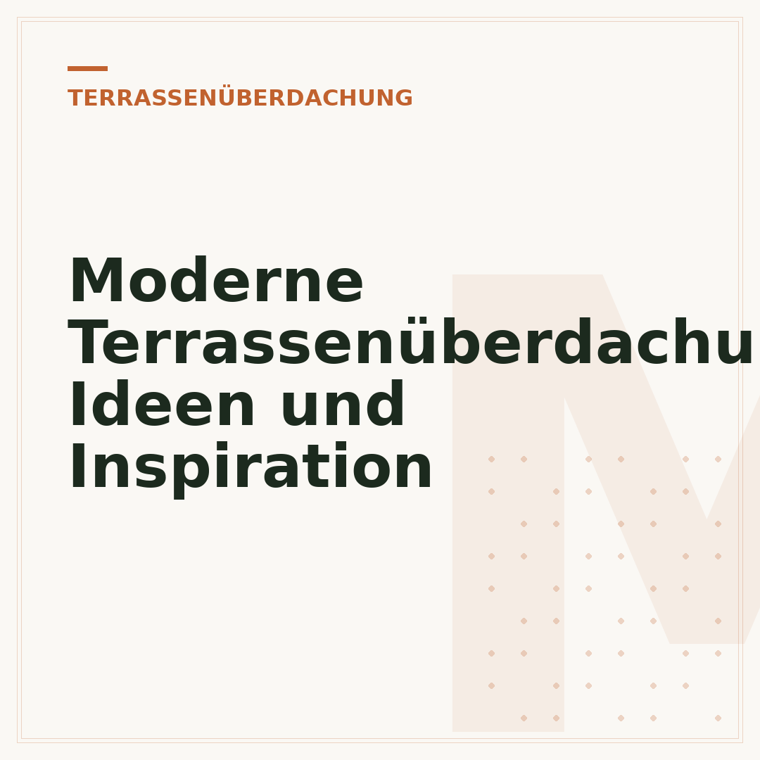 Moderne Terrassenüberdachungen: Ideen und Inspiration