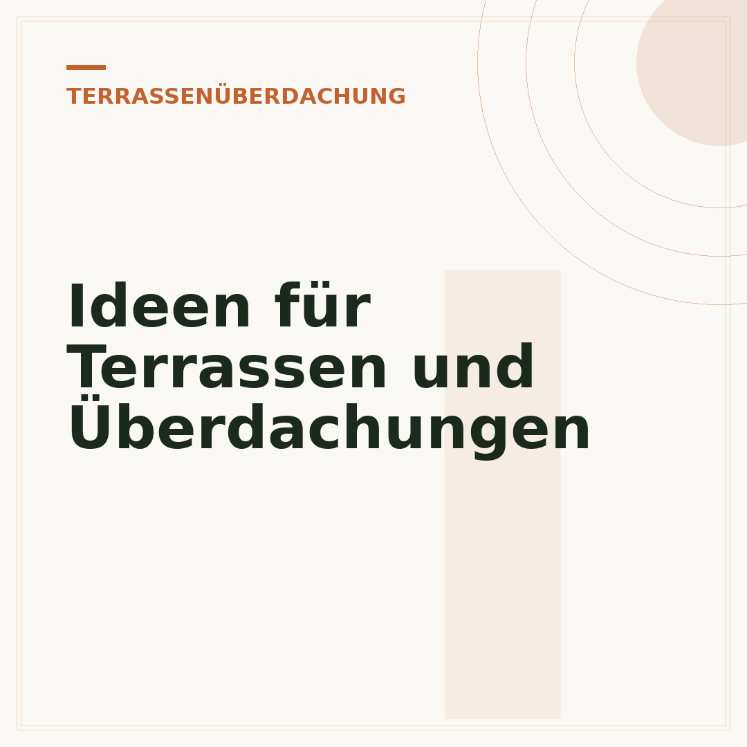 Ideen für Terrassen und Überdachungen