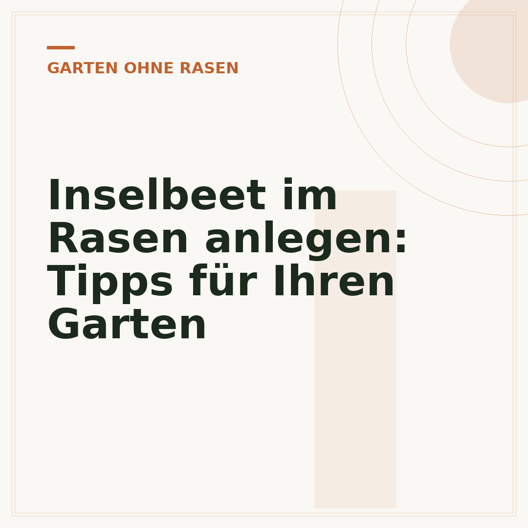Inselbeet im Rasen anlegen: Tipps für Ihren Garten