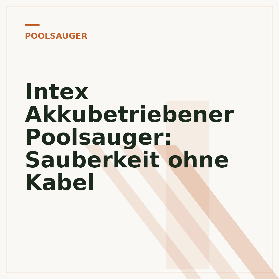 Intex Akkubetriebener Poolsauger: Sauberkeit ohne Kabel