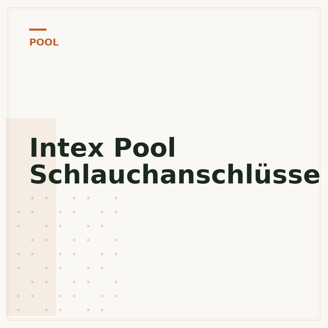 Intex Pool Schlauchanschlüsse