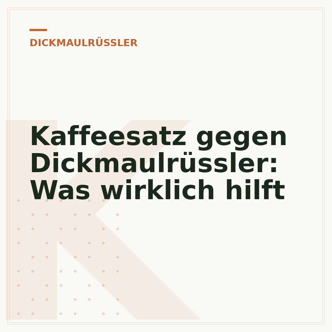 Kaffeesatz gegen Dickmaulrüssler: Was wirklich hilft
