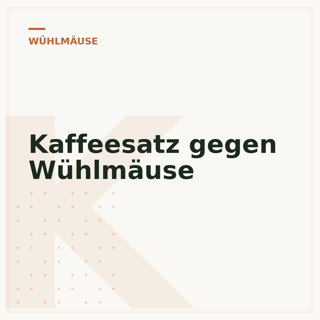 Kaffeesatz gegen Wühlmäuse