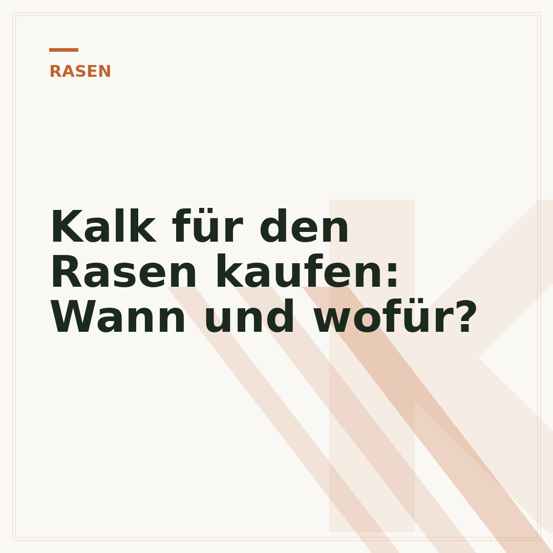 Kalk für den Rasen kaufen: Wann und wofür?