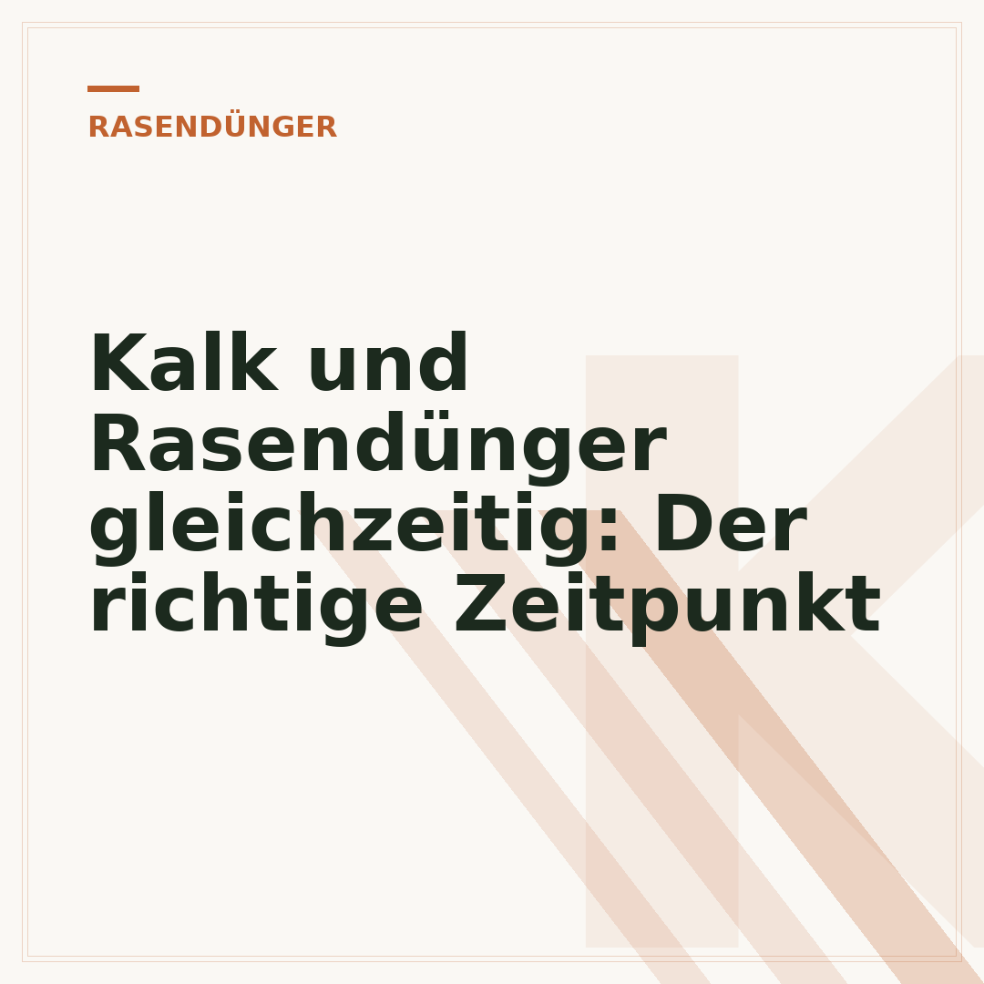 Kalk und Rasendünger gleichzeitig: Der richtige Zeitpunkt