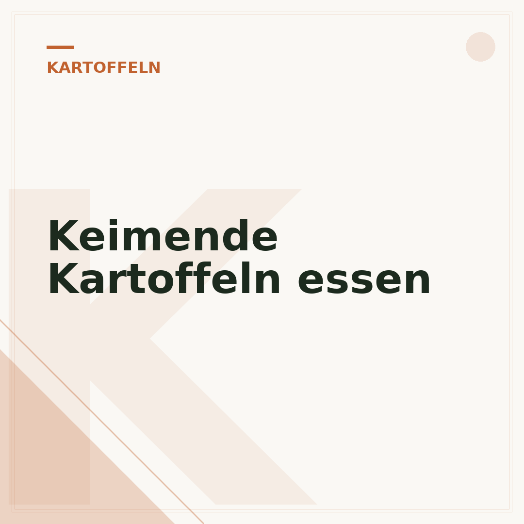 Keimende Kartoffeln essen