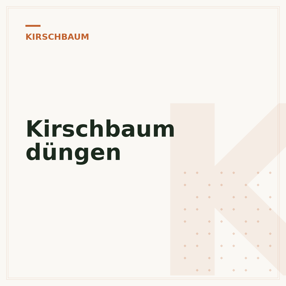 Kirschbaum düngen