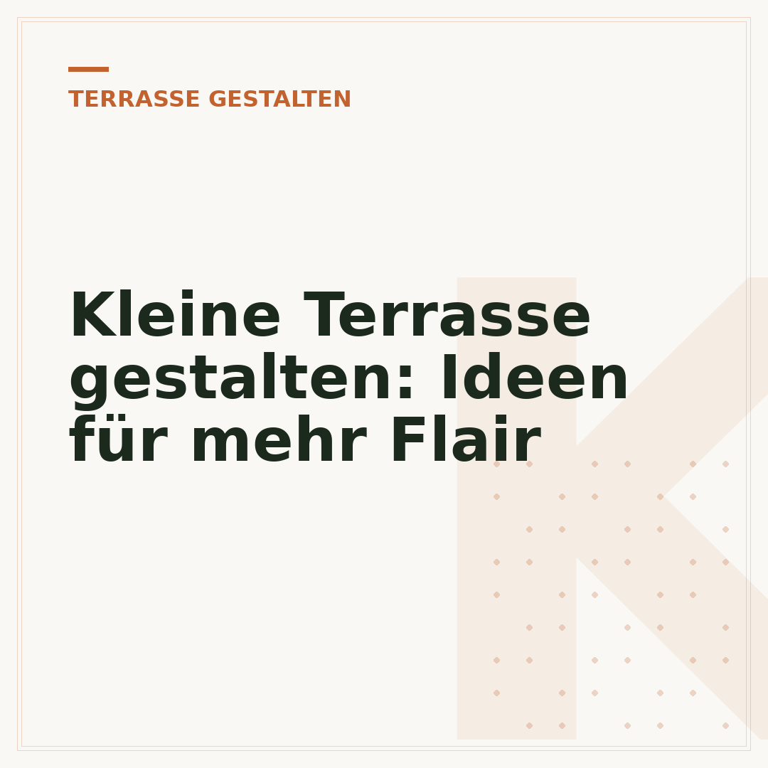Kleine Terrasse gestalten: Ideen für mehr Flair