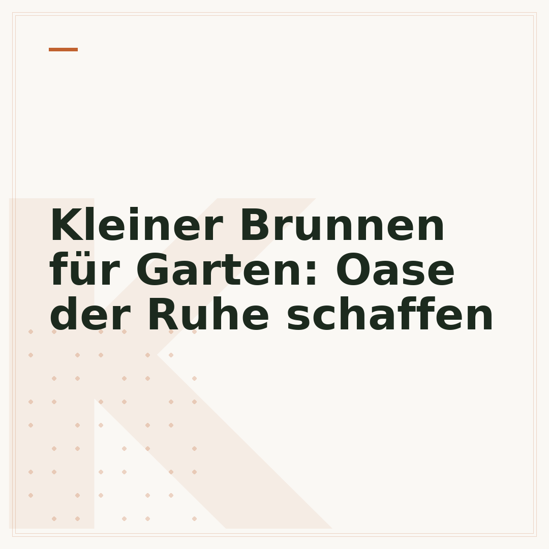 Kleiner Brunnen für Garten: Oase der Ruhe schaffen
