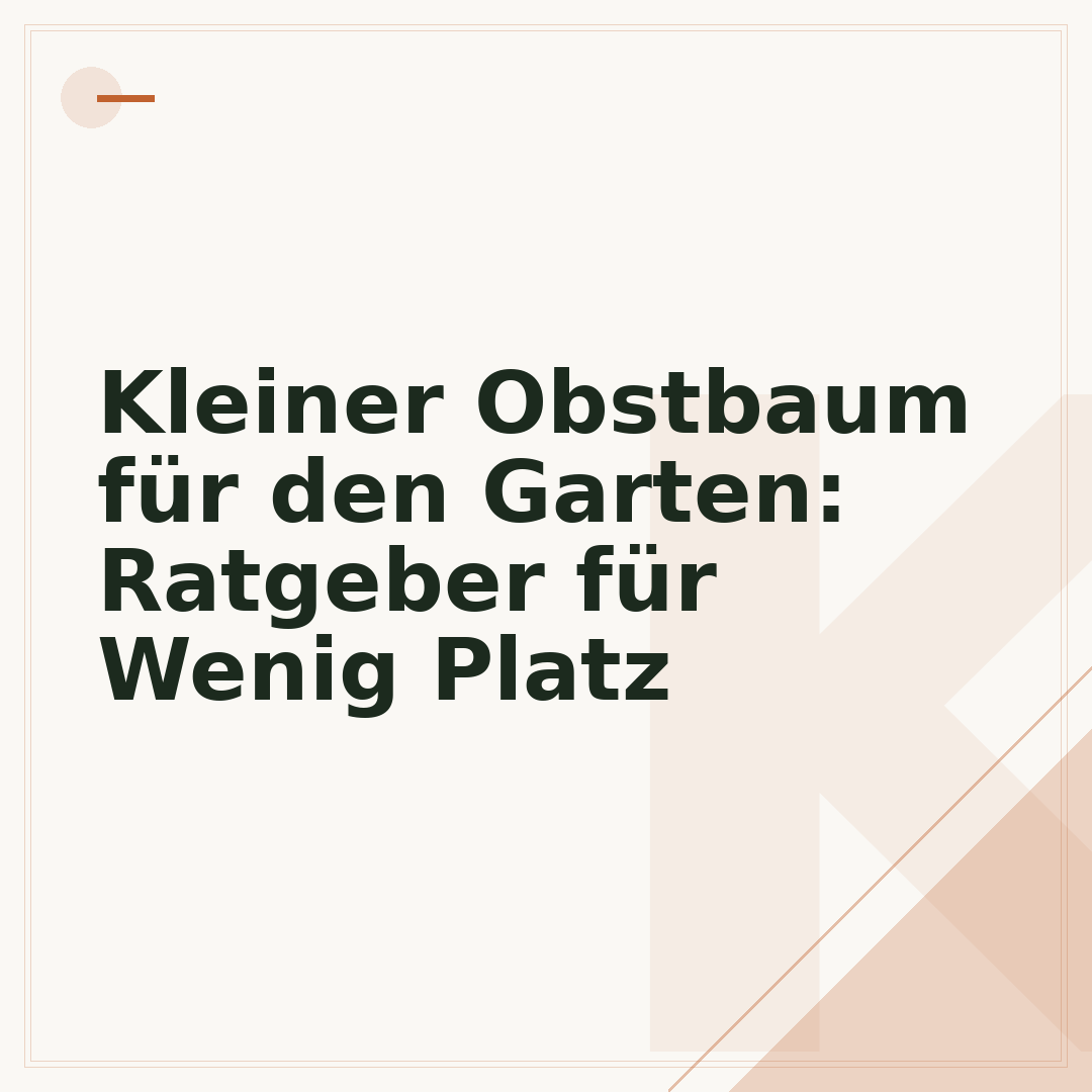 Kleiner Obstbaum für den Garten: Ratgeber für Wenig Platz