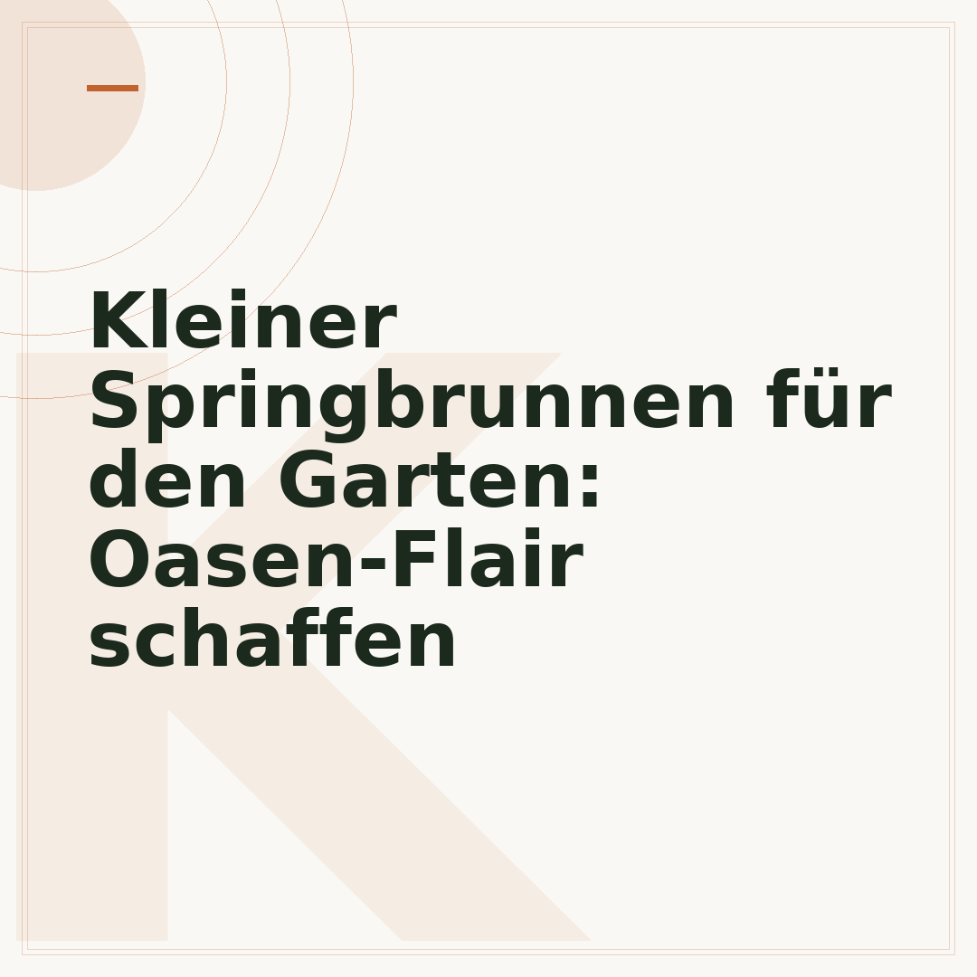 Kleiner Springbrunnen für den Garten: Oasen-Flair schaffen