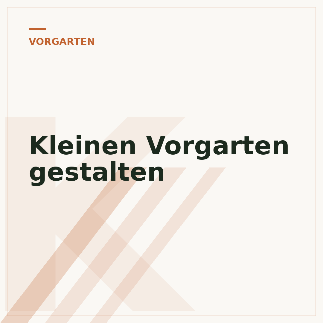 Kleinen Vorgarten gestalten