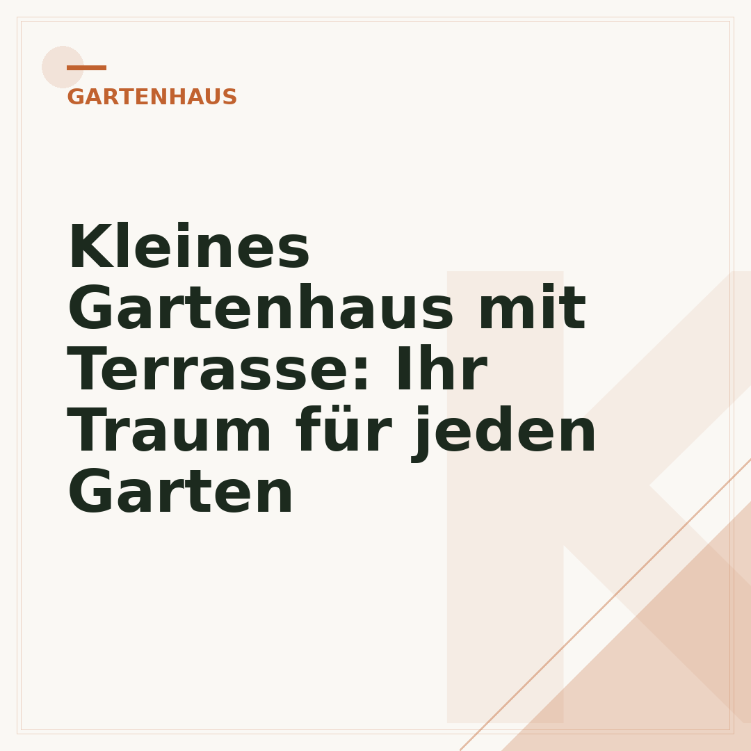Kleines Gartenhaus mit Terrasse: Ihr Traum für jeden Garten