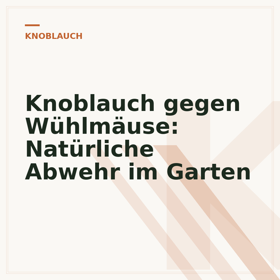 Knoblauch gegen Wühlmäuse: Natürliche Abwehr im Garten