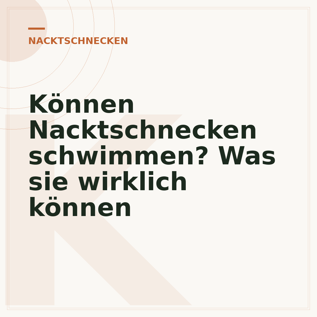 Können Nacktschnecken schwimmen? Was sie wirklich können