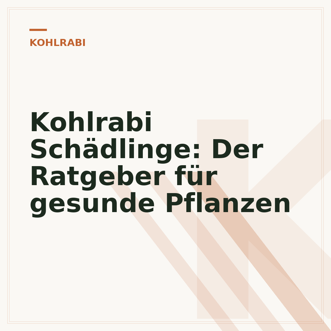 Kohlrabi Schädlinge: Der Ratgeber für gesunde Pflanzen