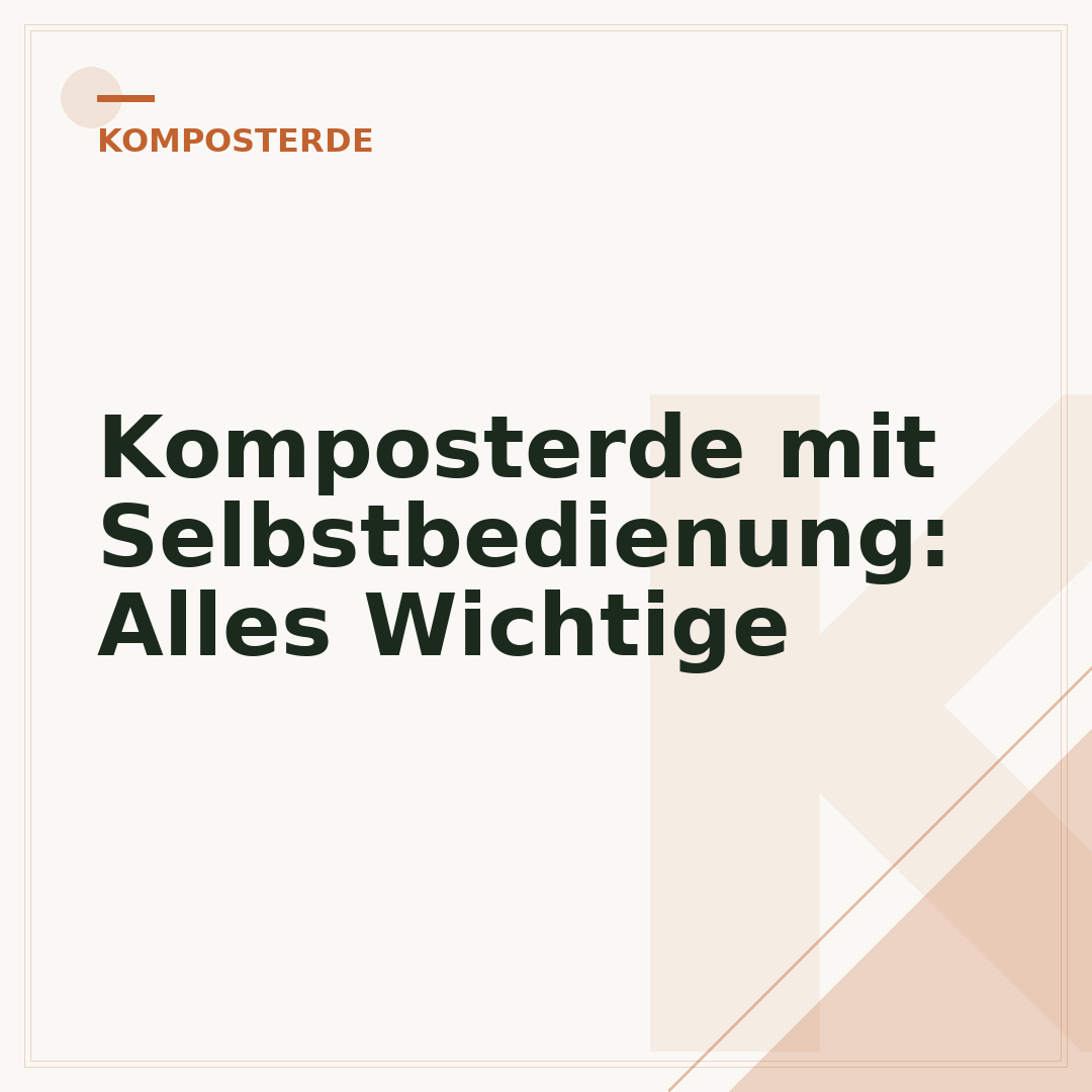 Komposterde mit Selbstbedienung: Alles Wichtige