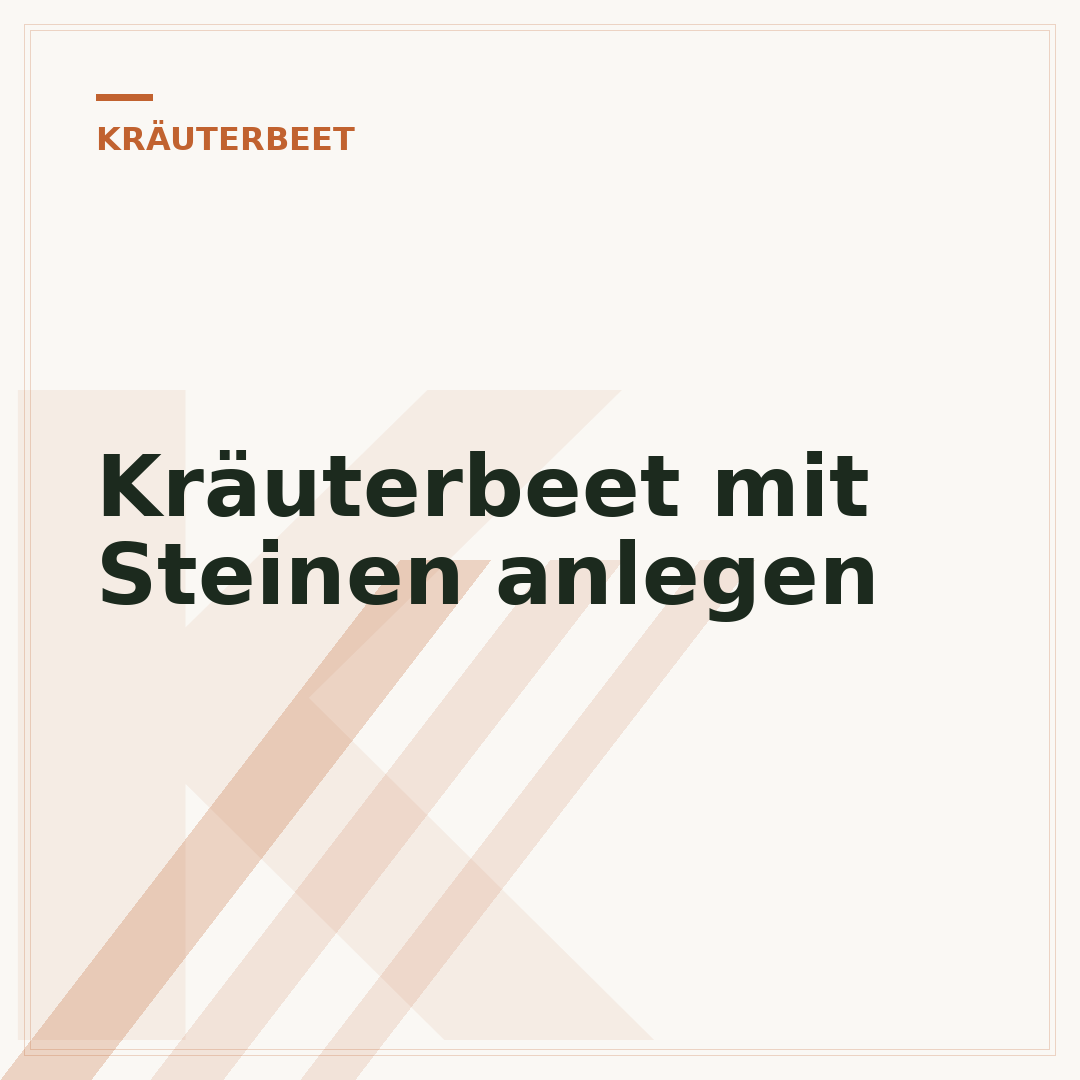 Kräuterbeet mit Steinen anlegen