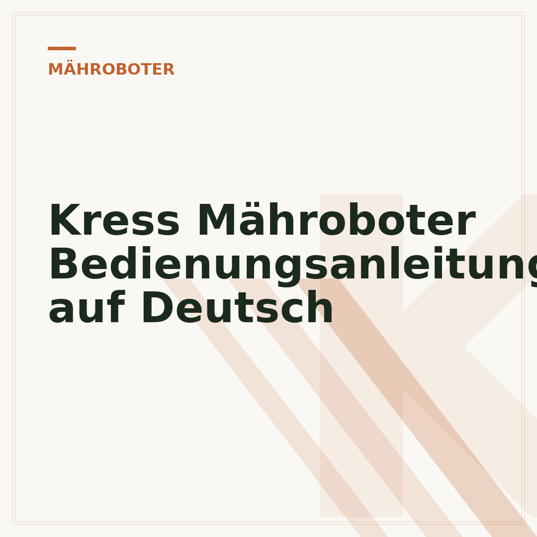Kress Mähroboter Bedienungsanleitung auf Deutsch