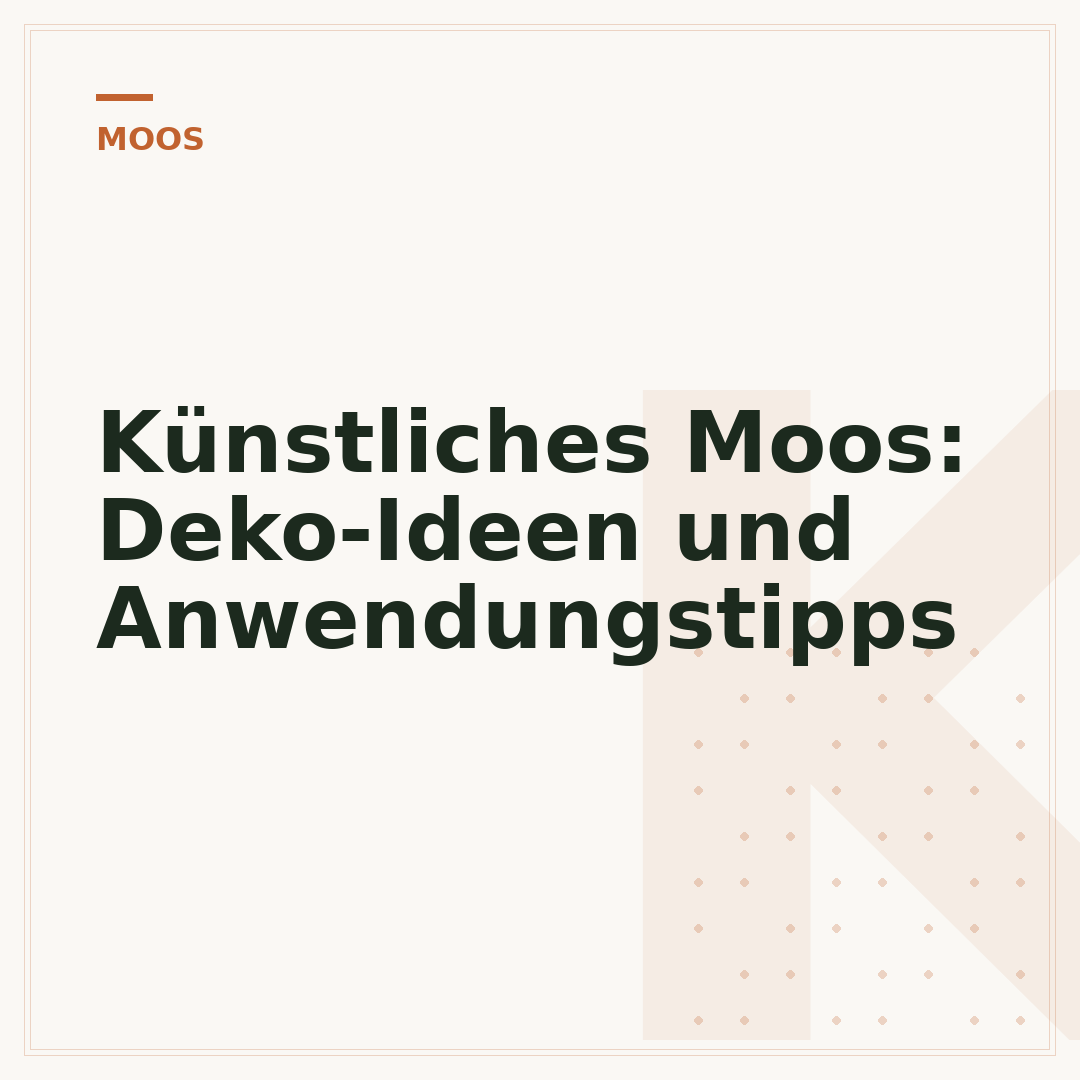 Künstliches Moos: Deko-Ideen und Anwendungstipps