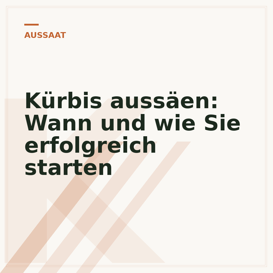 Kürbis aussäen: Wann und wie Sie erfolgreich starten
