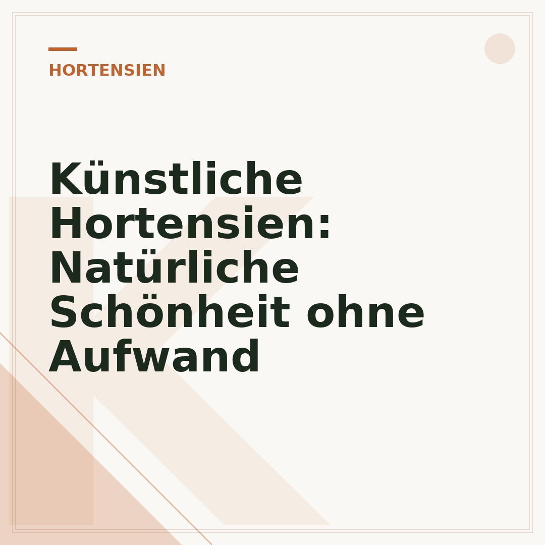 Künstliche Hortensien: Natürliche Schönheit ohne Aufwand