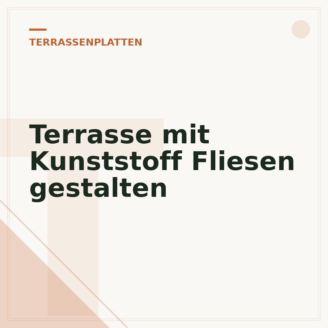 Terrasse mit Kunststoff Fliesen gestalten
