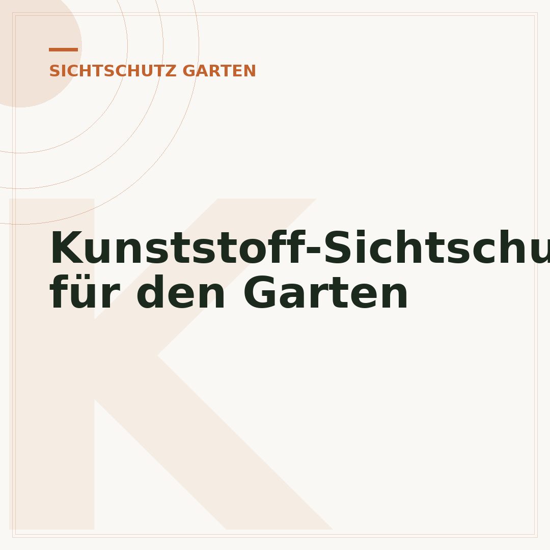 Kunststoff-Sichtschutz für den Garten