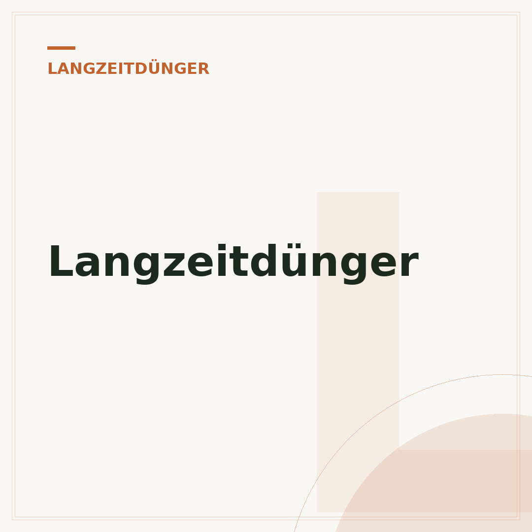 Langzeitdünger