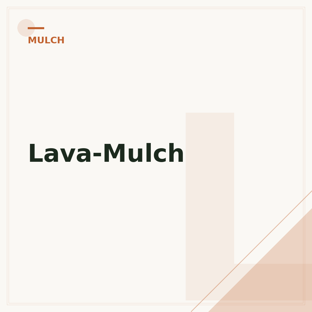 Lava-Mulch