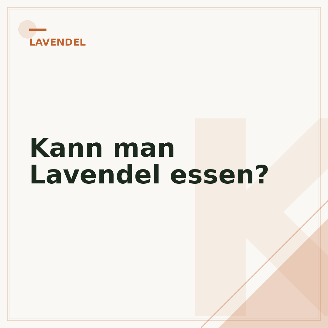 Kann man Lavendel essen?