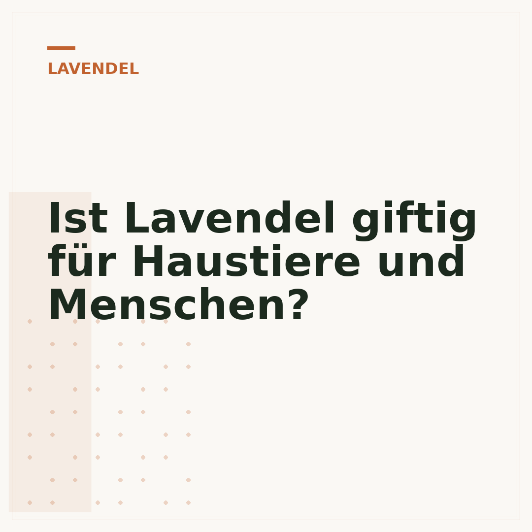 Ist Lavendel giftig für Haustiere und Menschen?