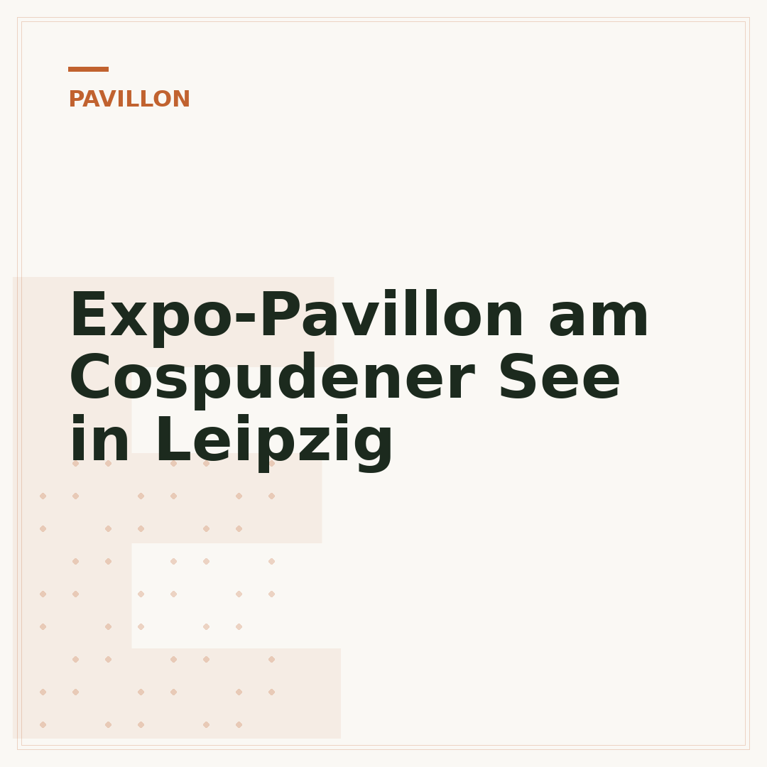 Expo-Pavillon am Cospudener See in Leipzig
