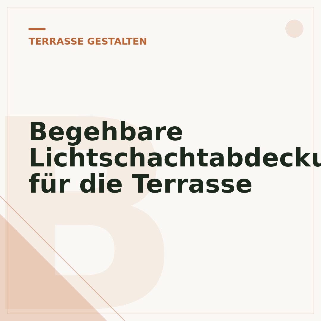 Begehbare Lichtschachtabdeckung für die Terrasse