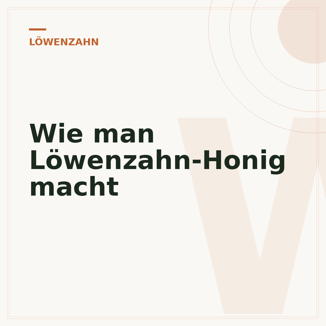 Wie man Löwenzahn-Honig macht