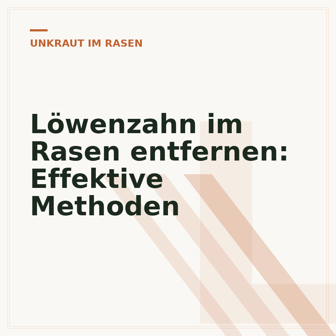 Löwenzahn im Rasen entfernen: Effektive Methoden