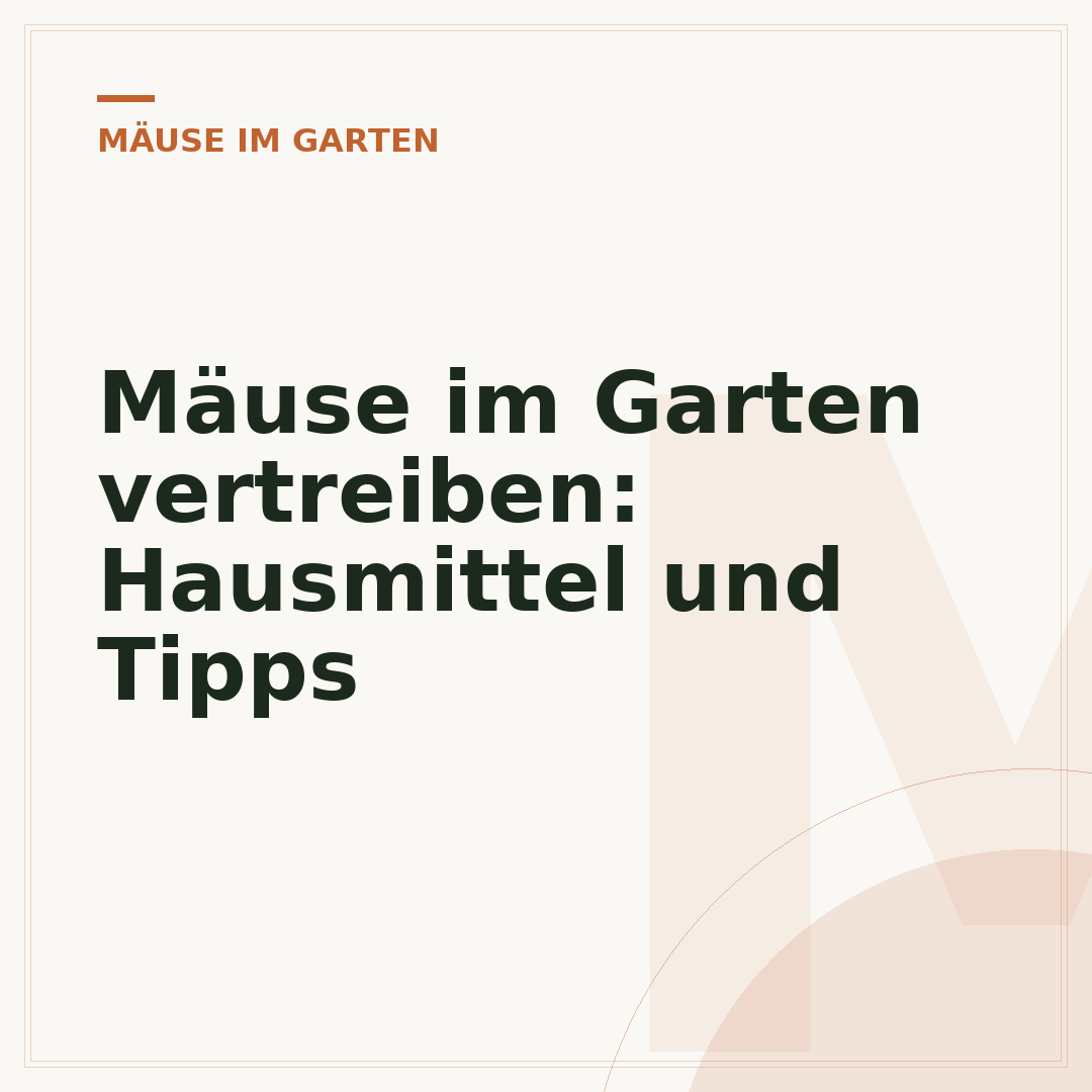 Mäuse im Garten vertreiben: Hausmittel und Tipps