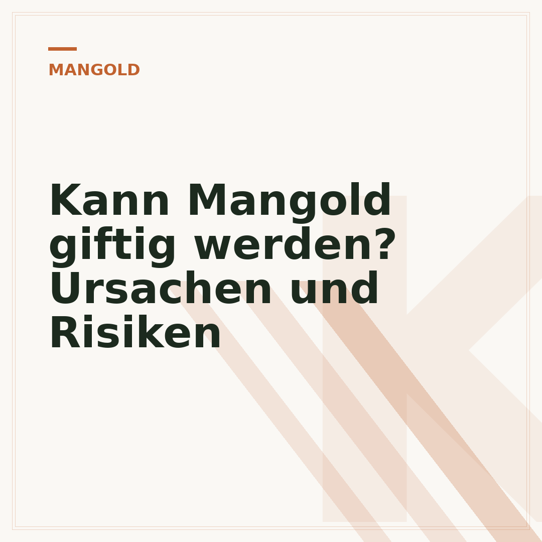 Kann Mangold giftig werden? Ursachen und Risiken