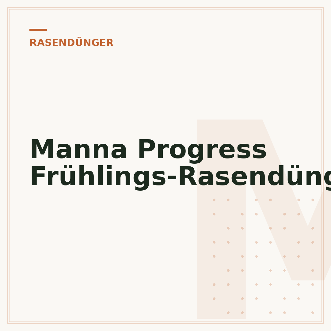 Manna Progress Frühlings-Rasendünger