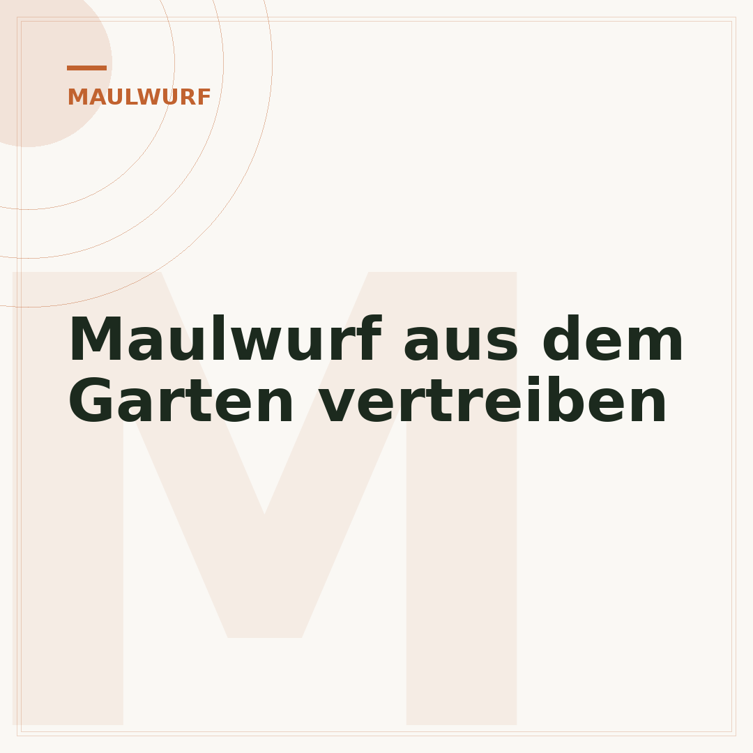 Maulwurf aus dem Garten vertreiben