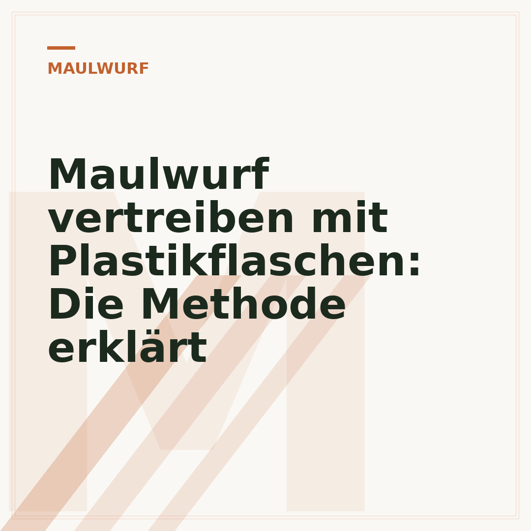 Maulwurf vertreiben mit Plastikflaschen: Die Methode erklärt
