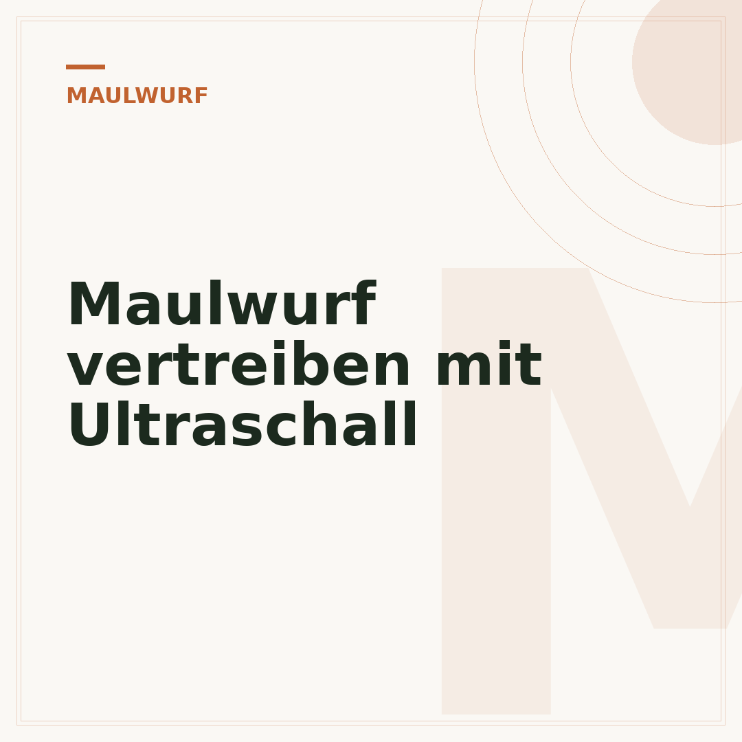 Maulwurf vertreiben mit Ultraschall
